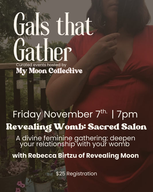 Event: Revealing Womb: Sacred Salon with Rebecca Birtzu (Nov 7th)